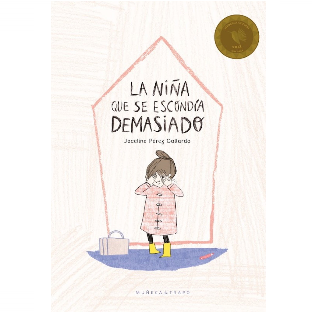 Libro: La Niña que se Escondía Demasiado