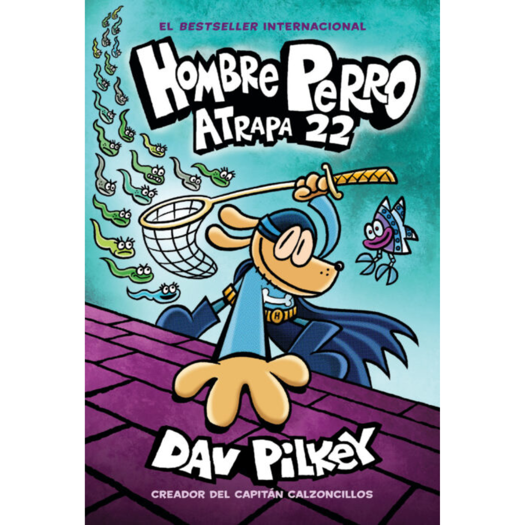 Hombre Perro libro 8 Atrapa 22 (En Español)