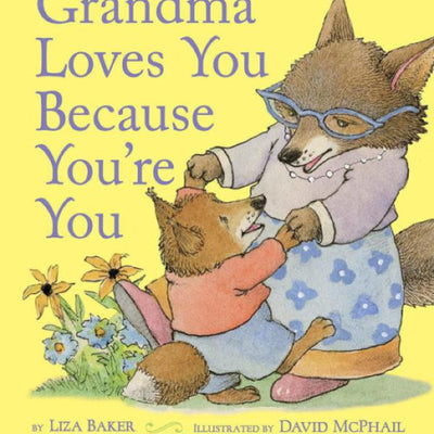 Libro Grandma Loves You Because You're You