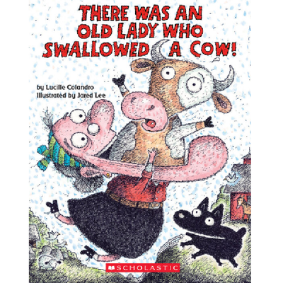 Libro There Was an Old Lady Who Swallowed a Cow!