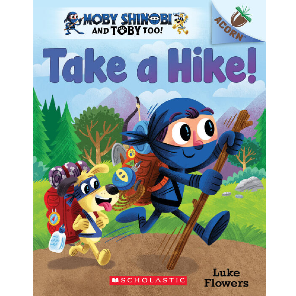 Libro Moby Shinobi and Toby Too! #2: Take a Hike!