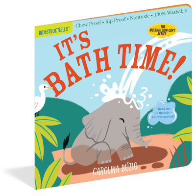 Libro Indestructible: It's Bath Time!