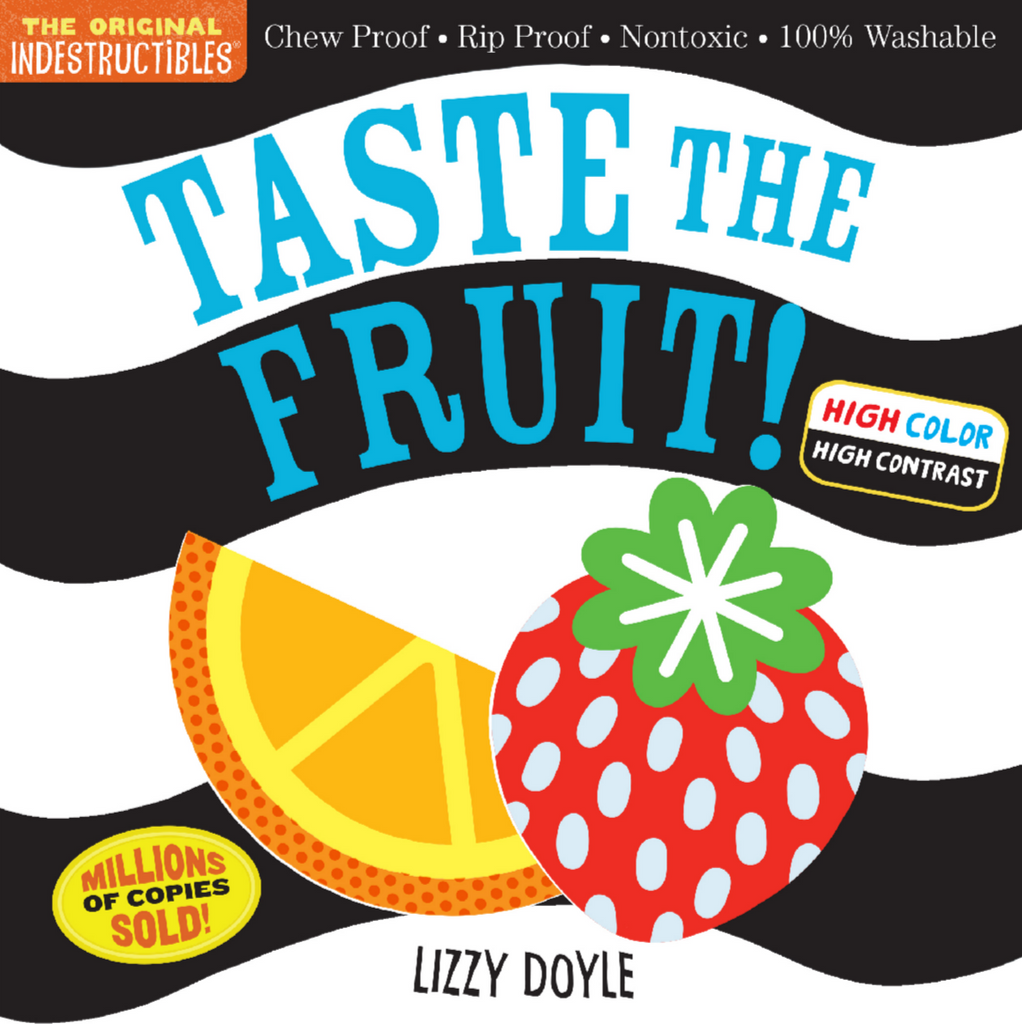 Libro Indesctructible: Taste the Fruit!