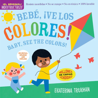 Libro Indesctructible: ¡Bebé ve los colores!/¡Baby see the colors!