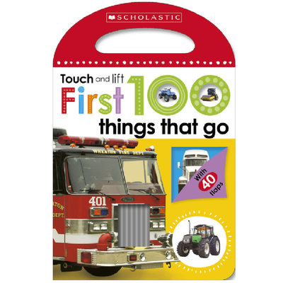 Libro toca y levanta: First 100 Things that go